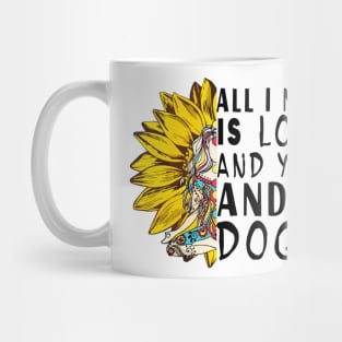 All I Need Is Love And Yoga And A Dog Mug